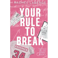 Your Rule to Break - Paperback