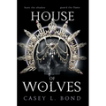 House of Wolves - Hardcover