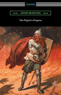 The Pilgrim's Progress (Complete with an Introduction by Charles S. Baldwin) - Paperback
