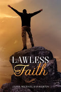 LawLess Faith - Paperback