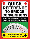 Quick Reference to Bridge Conventions: For Intermediate and Expert Bridge Players - Paperback