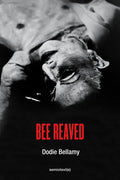 Bee Reaved - Paperback
