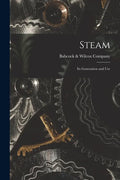 Steam: Its Generation and Use - Paperback