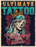 Ultimate Tattoo Coloring Book: Over 180 Coloring Pages For Adult Relaxation With Beautiful Modern Tattoo Designs Such As Sugar Skulls, Hearts, Roses - Paperback