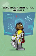 Once Upon a Future Time: Volume 2 - Paperback