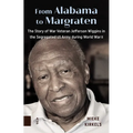 From Alabama to Margraten: The Story of War Veteran Jefferson Wiggins in the Segregated US Army During World War II - Paperback