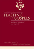 Feasting on the Gospels--Matthew, Volume 1: A Feasting on the Word Commentary - Paperback