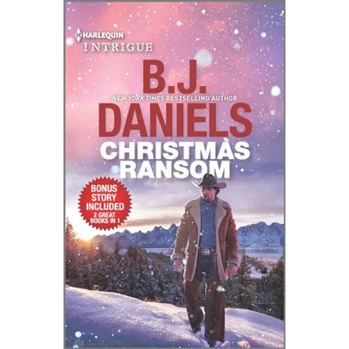 Christmas Ransom & Cardwell Ranch Trespasser: A Holiday Romance Collection - Paperback