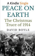 Peace on Earth: The Christmas Truce of 1914 - Paperback