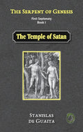 The Serpent of Genesis: The Temple of Satan - Hardcover