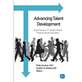 Advancing Talent Development: Steps Toward a T-Model Infused Undergraduate Education - Paperback