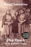 The Town with Acacia Trees - Paperback