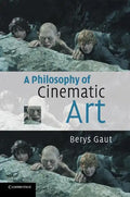 A Philosophy of Cinematic Art - Paperback