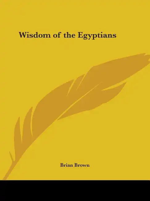 Wisdom of the Egyptians - Paperback