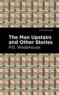 The Man Upstairs and Other Stories - Paperback