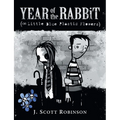 Year of the Rabbit (or Little Blue Plastic Flowers) - Paperback