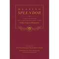 Blazing Splendor: The Memoirs of the Dzogchen Yogi Tulku Urgyen Rinpoche - Hardcover