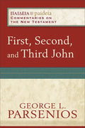 First, Second, and Third John - Paperback
