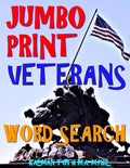 Jumbo Print Veterans Word Search: 133 Extra Large Print Patriotic Defense Themed Puzzles - Paperback