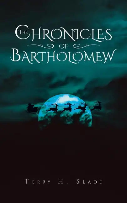 The Chronicles of Bartholomew - Paperback