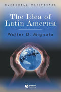 Idea of Latin America - Paperback