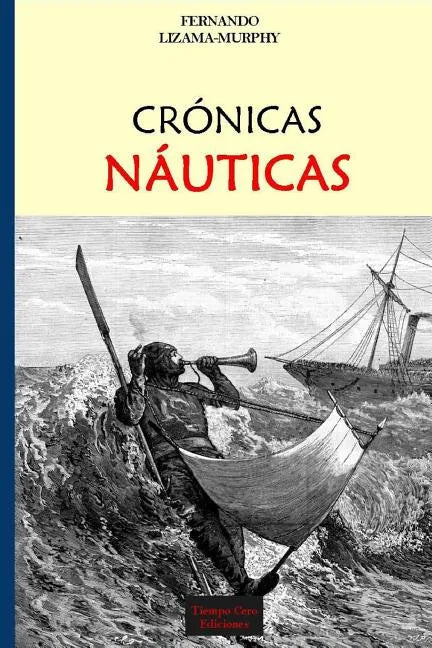Cronicas Nauticas - Paperback