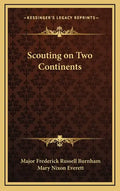 Scouting on Two Continents - Hardcover