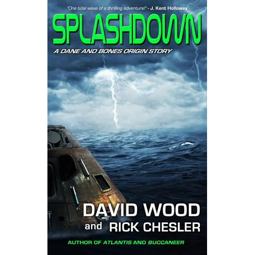 Splashdown: A Dane and Bones Origins Story - Paperback