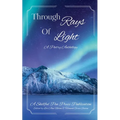 Through Rays of Light - Paperback