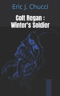 Colt Regan: Winter's Soldier - Paperback