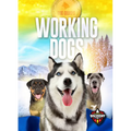 Working Dogs - Library Binding