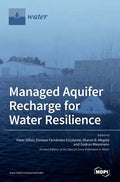 Managed Aquifer Recharge for Water Resilience - Hardcover