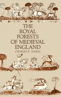 The Royal Forests of Medieval England - Hardcover