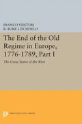 The End of the Old Regime in Europe, 1776-1789, Part I: The Great States of the West - Paperback