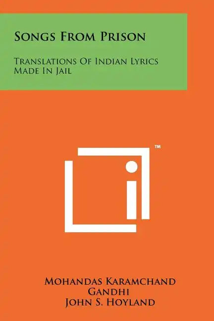 Songs From Prison: Translations Of Indian Lyrics Made In Jail - Paperback