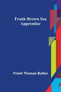 Frank Brown Sea Apprentice - Paperback