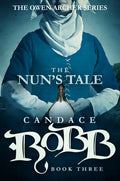 The Nun's Tale: The Owen Archer Series - Book Three - Paperback