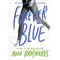 Forever in Blue: The Fourth Summer of the Sisterhood - Paperback