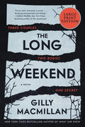 The Long Weekend - Paperback