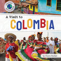 A Visit to Colombia - Library Binding