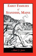 Early Families of Standish, Maine - Paperback