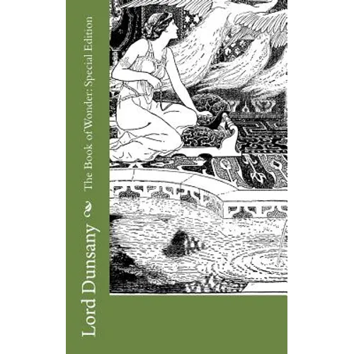 The Book of Wonder: Special Edition - Paperback