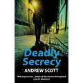 Deadly Secrecy - Paperback