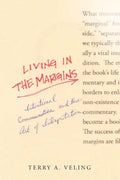 Living in the Margins: Intentional Communities and the Art of Interpretation - Paperback