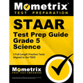 Staar Test Prep Guide Grade 5 Science: 3 Full-Length Practice Tests [Aligned to the Teks] - Paperback
