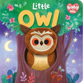 Little Owl: My Baby & Me Finger Puppet Board Book - Board Book