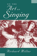 On the Art of Singing - Paperback