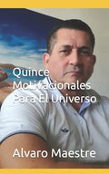 Quince Motivacionales Para El Universo - Paperback