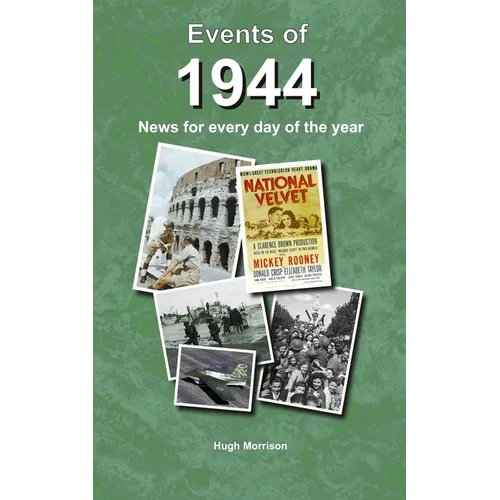 Events of 1944: news for every day of the year - Paperback