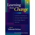 Learning from Change: Landmarks in Teaching and Learning in Higher Education from Change Magazine 1969-1999 - Paperback